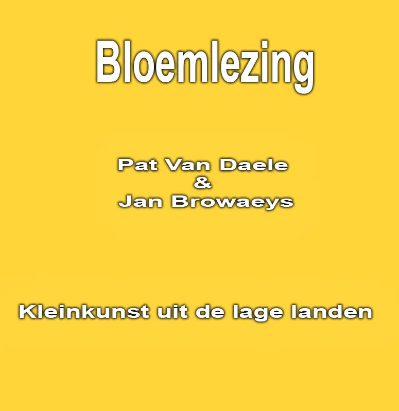 Bloemlezing - Kleinkunst uit de lage landen