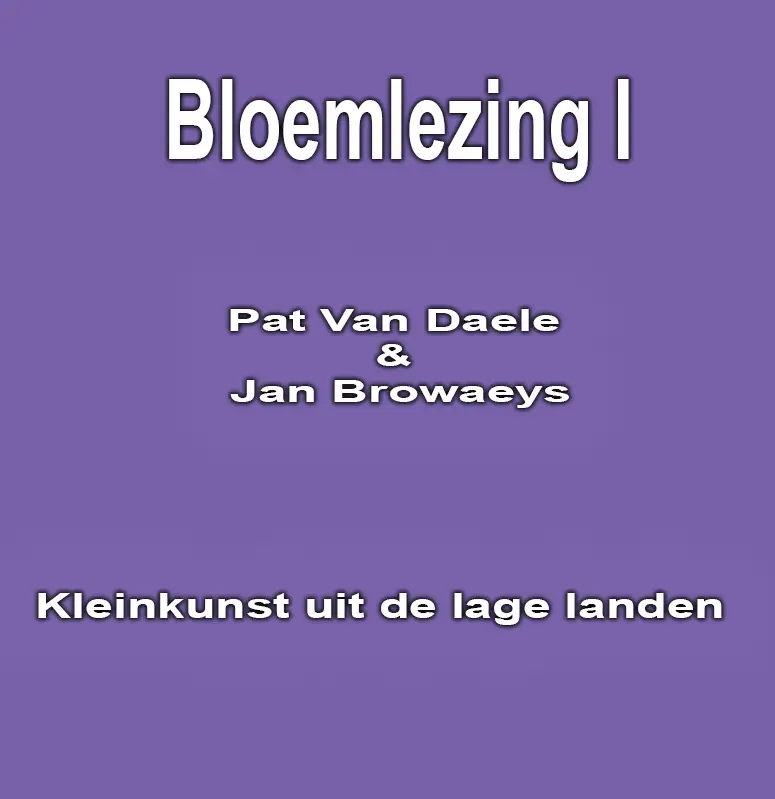 Bloemlezing - Kleinkunst uit de lage landen