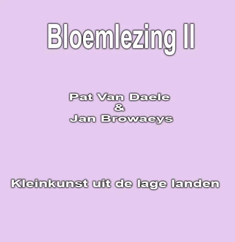 Bloemlezing - Kleinkunst uit de lage landen