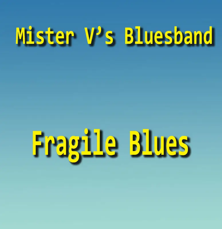 Fragile Blues