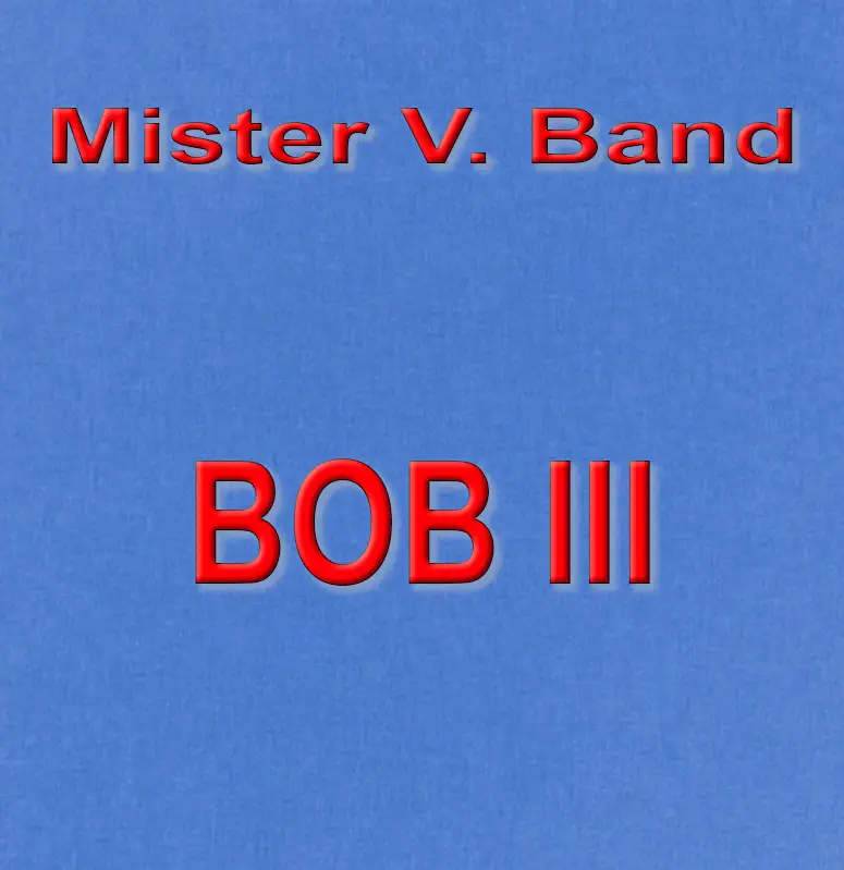 Mister V Band - BOBII