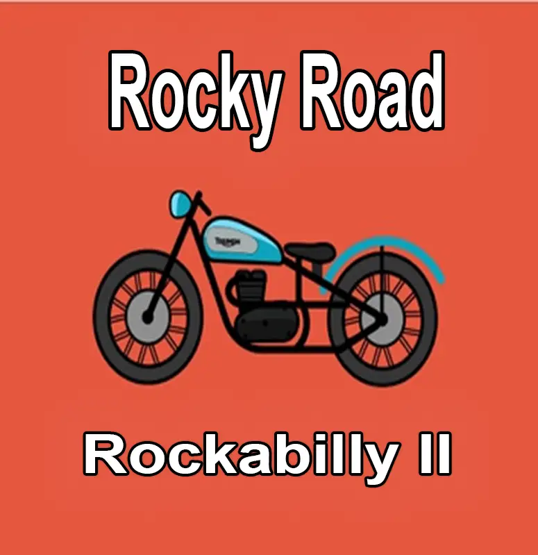 Rocky Road - Rockabilly II