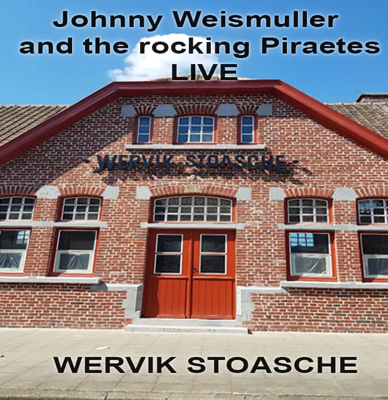 Johnny Weismuller and the Rocking Pirates Stationblues Wervik