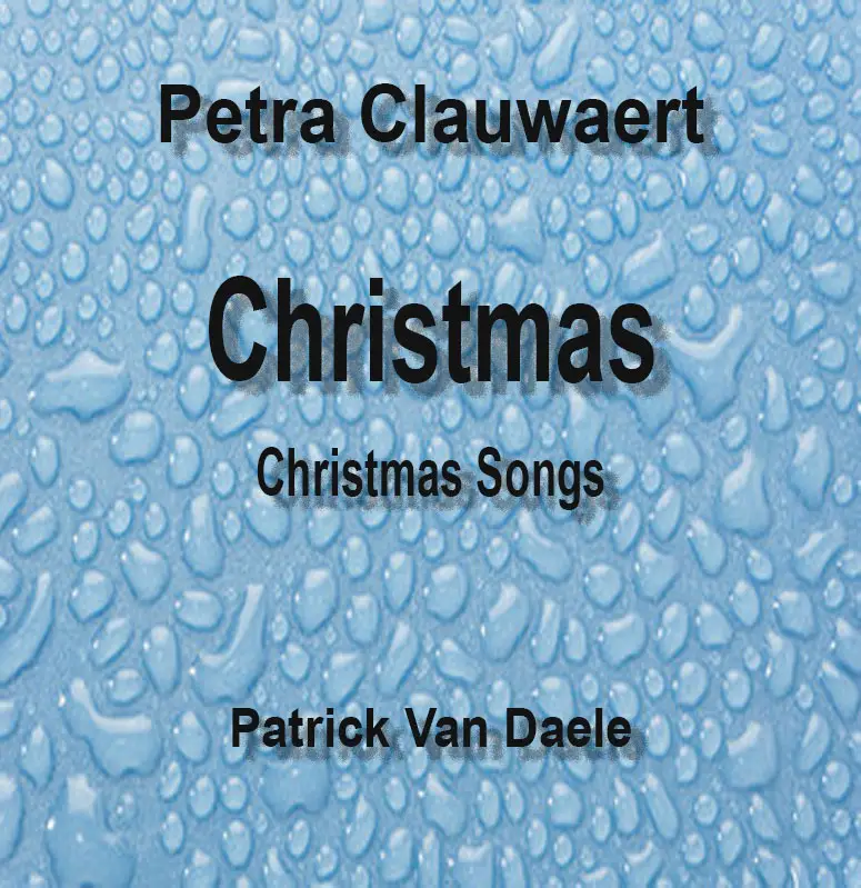 Petra Clauwaert - Christmas met Patrick Van Daele