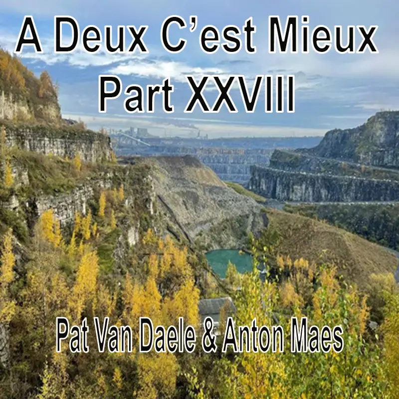 A Deux C’est Mieux- Pat Van Daele & Anton Maes